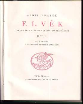 Alois Jirásek: F.L. Věk 1 - 5 - KOMPLET