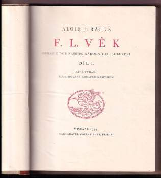 Alois Jirásek: F.L. Věk 1 - 5 - KOMPLET : Díl 1-5