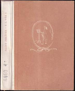 Alois Jirásek: F.L. Věk