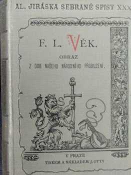 Alois Jirásek: F.L. Věk