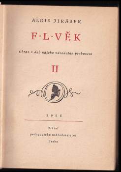 Alois Jirásek: F.L. Věk
