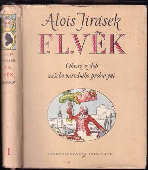 Alois Jirásek: F.L. Věk