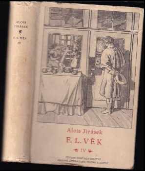 Alois Jirásek: F.L. Věk