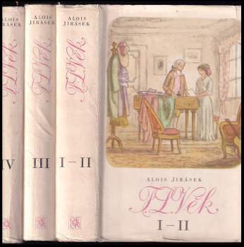 Alois Jirásek: F.L. Věk III