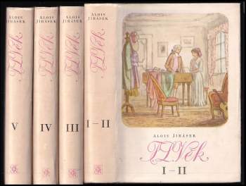 Alois Jirásek: F.L. Věk V.