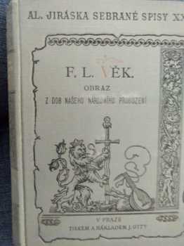 Alois Jirásek: F.L. Věk