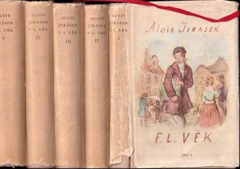 Alois Jirásek: F.L. Věk