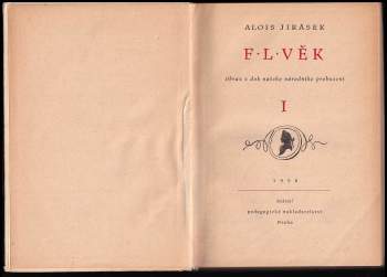 Alois Jirásek: F.L. Věk