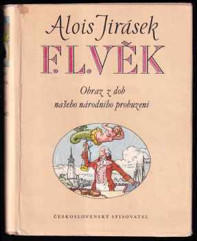 Alois Jirásek: F.L. Věk