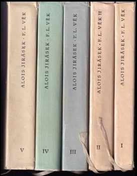 Alois Jirásek: F.L. Věk