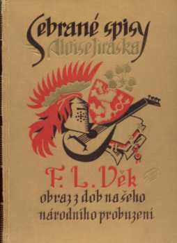Alois Jirásek: F.L. Věk