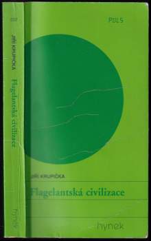 Flagelantská civilizace - Jiří Krupička (1999, Hynek) - ID: 776438