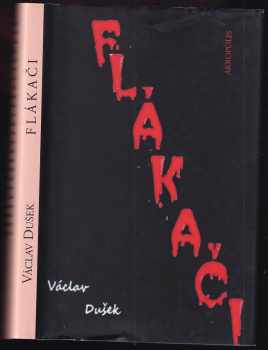 Václav Dušek: Flákači
