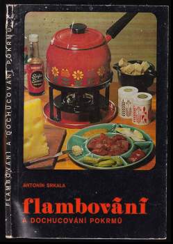 Flambování a dochucování pokrmů