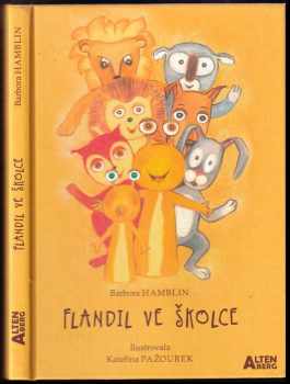 Barbora Hamblin: Flandil ve školce