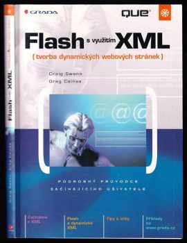 Craig Swann: Flash s využitím XML