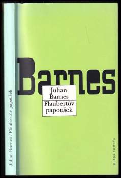Julian Barnes: Flaubertův papoušek