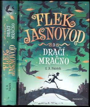 S. A Patrick: Flek Jasnovod a dračí mračno