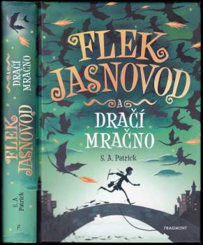S. A Patrick: Flek Jasnovod a dračí mračno