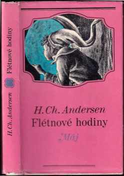 Hans Christian Andersen: Flétnové hodiny