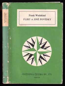 Flirt a jiné povídky - Frank Wedekind (1990, Odeon) - ID: 549364