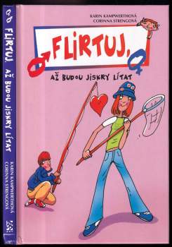 Flirtuj, až budou jiskry lítat