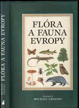 Michael Chinery: Flóra a fauna Evropy