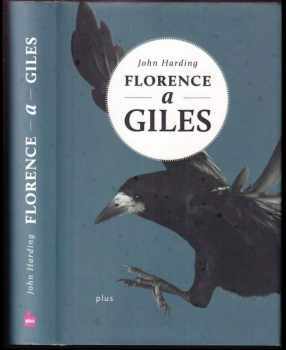 John Harding: Florence a Giles