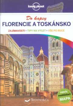 Florencie a Toskánsko