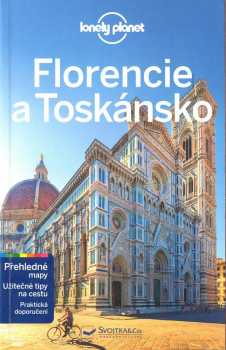 Florencie a Toskánsko