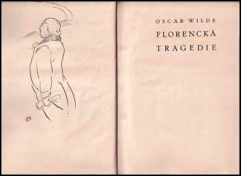 Oscar Wilde: Florencká tragedie