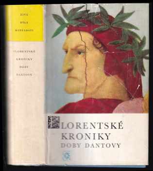 Florentské kroniky doby Dantovy - Dino Compagni (1969, Odeon) - ID: 851735