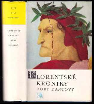 Florentské kroniky doby Dantovy - Dino Compagni (1969, Odeon) - ID: 655550