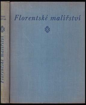 Florentské malířství a jeho společenské pozadí