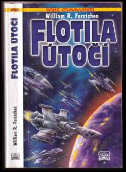 William R Forstchen: Flotila útočí