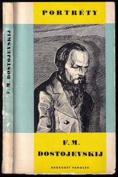 Radegast Parolek: F.M. Dostojevskij