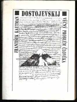 František Kautman: F.M. Dostojevskij