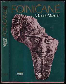 Foiničané - Sabatino Moscati (1975, Orbis) - ID: 714352