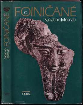 Foiničané - Sabatino Moscati (1975, Orbis) - ID: 720314