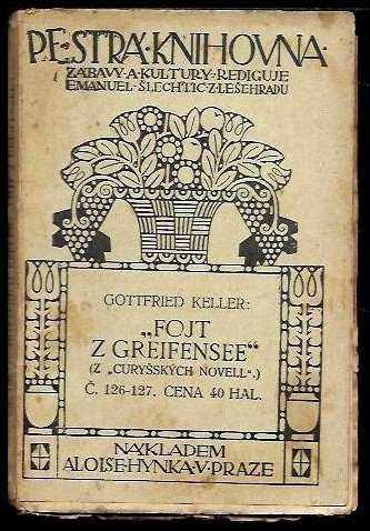 Gottfried Keller: "Fojt z Greifensee"