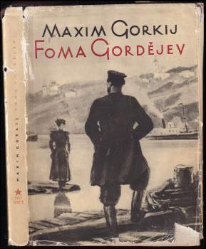 Maksim Gor‘kij: Foma Gordějev