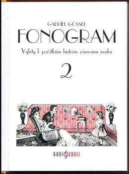 Gabriel Gössel: Fonogram