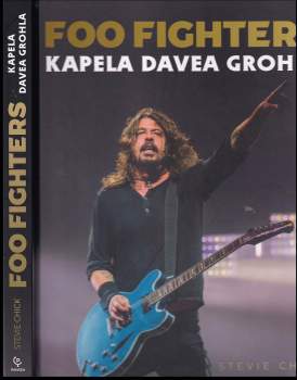 Stevie Chick: Foo Fighters
