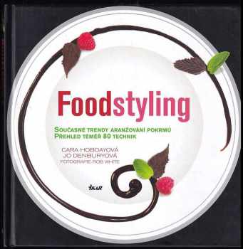 Cara Hobday: Foodstyling