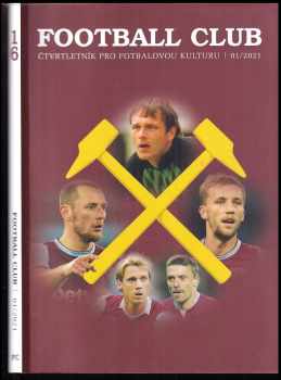 Football Club: čtvrtletník pro fotbalovou kulturu 01/2021