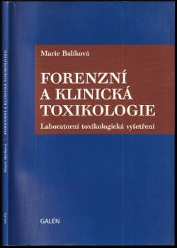 Forenzní a klinická toxikologie