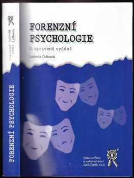 Ludmila Čírtková: Forenzní psychologie