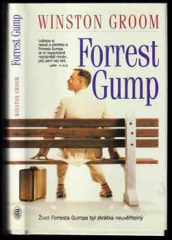 Winston Groom: Forrest Gump