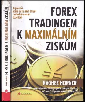 Forex tradingem k maximálním ziskům