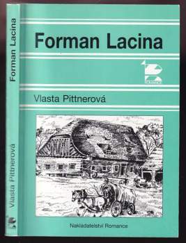 Vlasta Pittnerová: Forman Lacina
